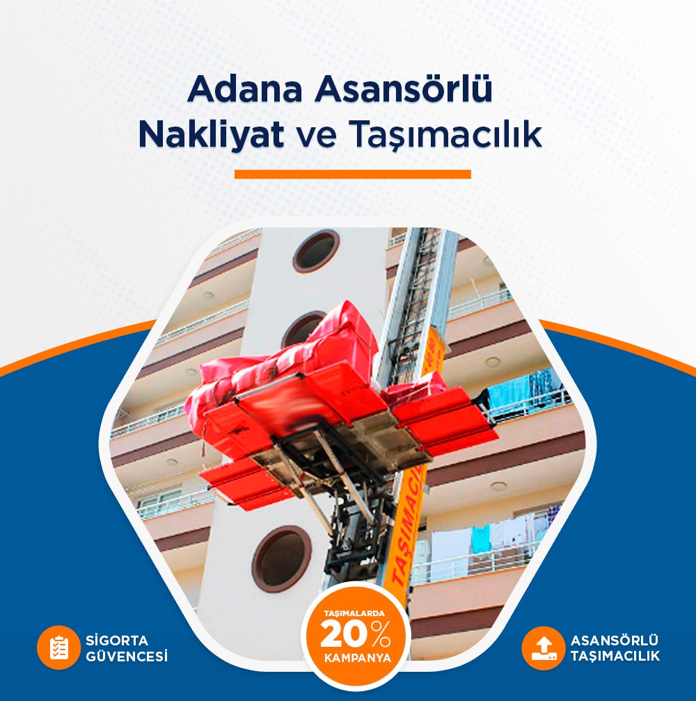 Adana Evden Eve Nakliyat - Zirve Expres